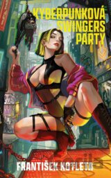 Kyberpunková swingers party