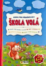 Kniha pro předškoláky Škola volá