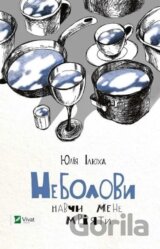 Nebolovy Navchy mene mriiaty