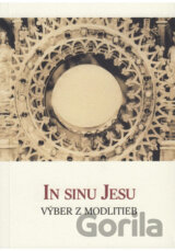In Sinu Jesu - Výber z modlitieb (2. vydanie)