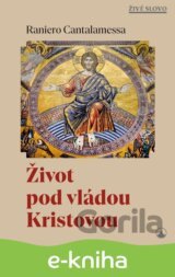Život pod vládou Kristovou