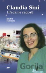 Claudia Sini: Hľadanie radosti