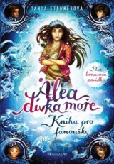 Alea, dívka moře: Kniha pro fanoušky
