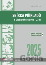 Sbírka příkladů k učebnici účetnictví II. díl 2025