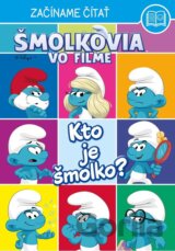 Šmolkovia vo filme: Kto je Šmolko?