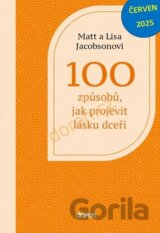 100 způsobů, jak projevit lásku dceři