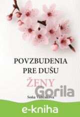 Povzbudenia pre dušu ženy
