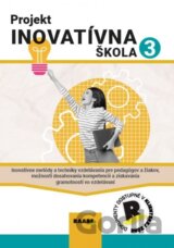 Projekt Inovatívna škola 3