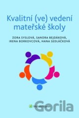 Kvalitní (ve) vedení mateřské školy