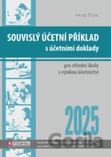 Souvislý účetní příklad s účetními doklady 2025