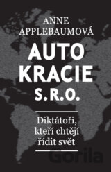 Autokracie, s.r.o.