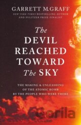 The Devil Reached Toward the Sky