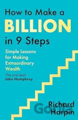 How to Make a Billion in Nine Steps
