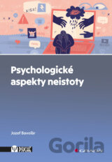 Psychologické aspekty neistoty
