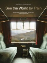 See the World by Train