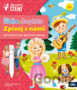 Kouzelné čtení: Štístko a Poupěnka - Zpívej s námi
