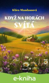 Když na horách svítá