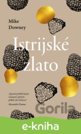 Istrijské zlato