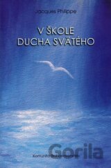 V škole Ducha Svätého