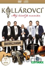 KOLLÁROVCI: Môj život je muzika (DVD + CD)
