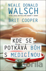 Kde se potkává Bůh s medicínou