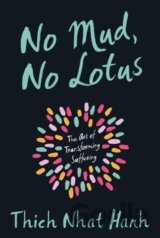 No Mud, No Lotus