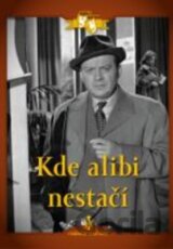 Kde alibi nestačí (digipack)