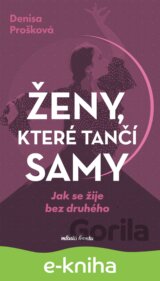 Ženy, které tančí samy