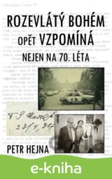 Rozevlátý bohém opět vzpomíná