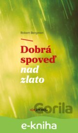Dobrá spoveď nad zlato