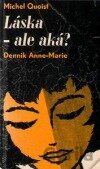 Láska - ale aká? Denník Anne-Marie