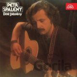 Petr Spaleny:  Dite Stesteny LP