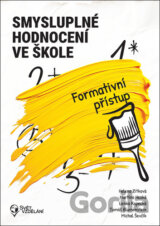 Smysluplné hodnocení ve škole