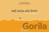 Než začal můj život
