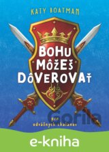 Bohu môžeš dôverovať