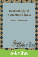 Dobrodružství v soukromé škole