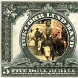 Corb Lund: Five Dollar Bill LP