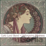 Corb Lund: Unforgiving Mistress LP