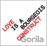 Pet Shop Boys:  Love Is A Bourgeois Construct
