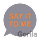 Pet Shop Boys:  Say It To Me LP