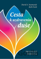 Cesta k uzdraveniu duše
