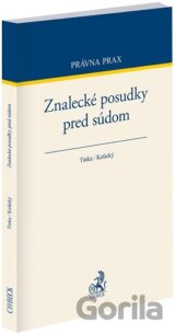 Znalecké posudky pred súdom