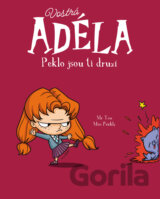 Vostrá Adéla: Peklo jsou ti druzí