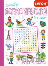 Senzačné osemsmerovky: Malí školáci