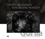 Opuštěné zázraky = Verlassene Wunder