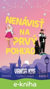 Nenávisť na prvý pohľad