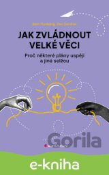 Jak zvládnout velké věci