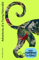 Adventures of a Young Naturalist