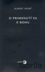 O primknutí sa k Bohu