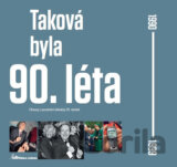 Taková byla 90. léta